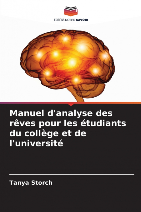 Manuel d’analyse des rêves pour les étudiants du collège et de l’université
