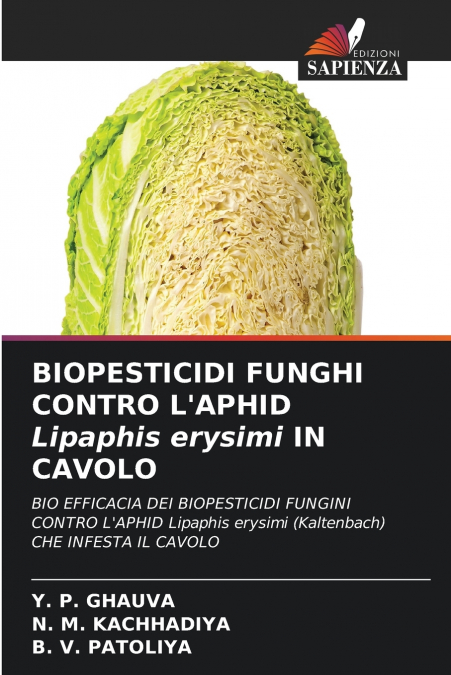 BIOPESTICIDI FUNGHI CONTRO L’APHID Lipaphis erysimi IN CAVOLO