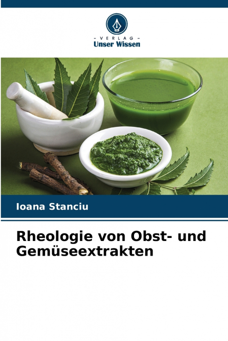 Rheologie von Obst- und Gemüseextrakten