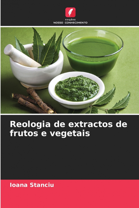 Reologia de extractos de frutos e vegetais
