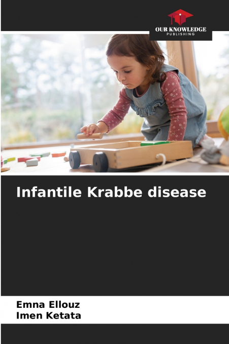 Infantile Krabbe disease