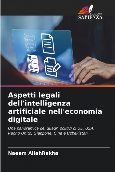 Aspetti legali dell’intelligenza artificiale nell’economia digitale