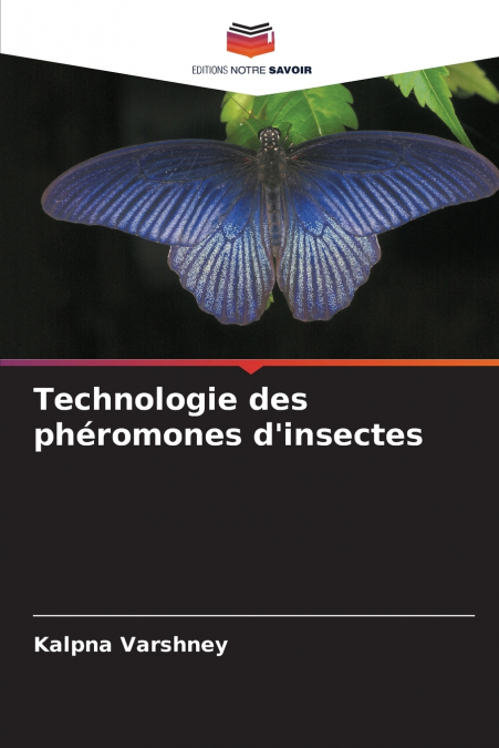 Technologie des phéromones d’insectes