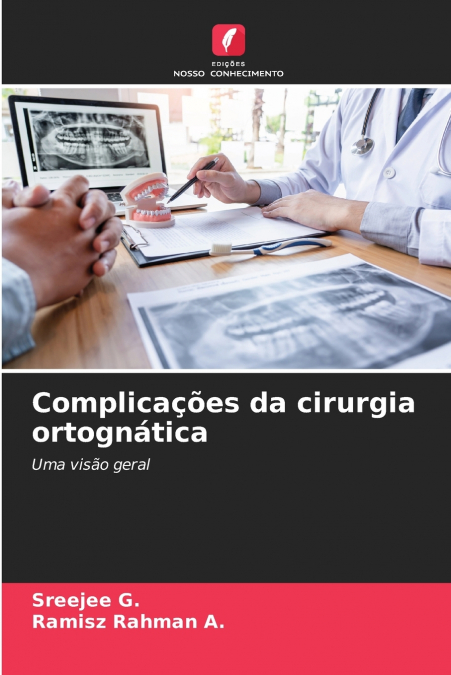 Complicações da cirurgia ortognática