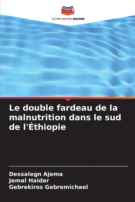 Le double fardeau de la malnutrition dans le sud de l’Éthiopie