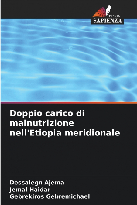Doppio carico di malnutrizione nell’Etiopia meridionale