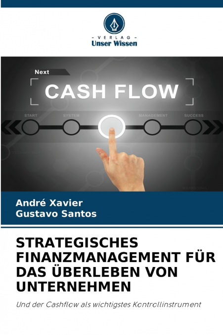 STRATEGISCHES FINANZMANAGEMENT FÜR DAS ÜBERLEBEN VON UNTERNEHMEN