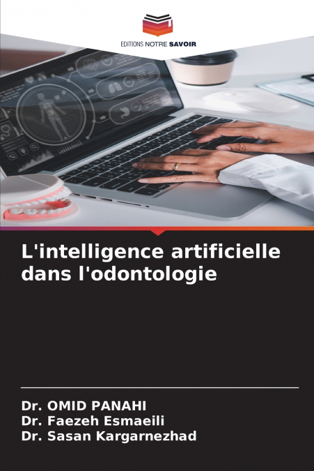 L’intelligence artificielle dans l’odontologie
