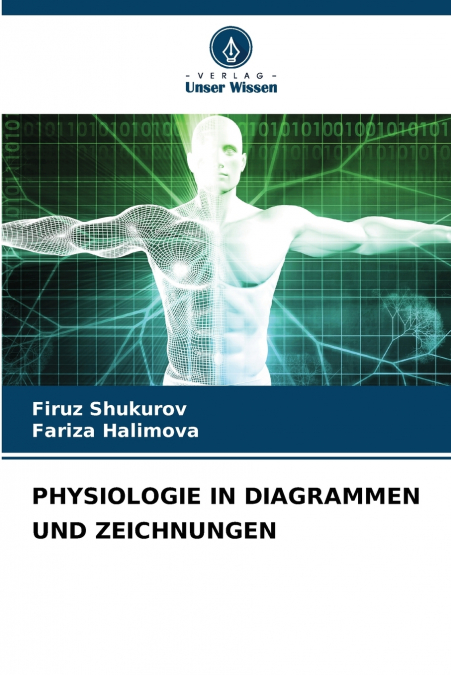PHYSIOLOGIE IN DIAGRAMMEN UND ZEICHNUNGEN