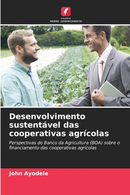 Desenvolvimento sustentável das cooperativas agrícolas