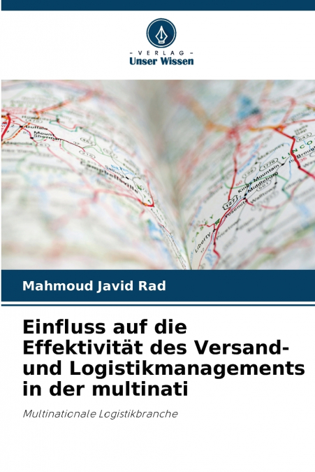 Einfluss auf die Effektivität des Versand- und Logistikmanagements in der multinati