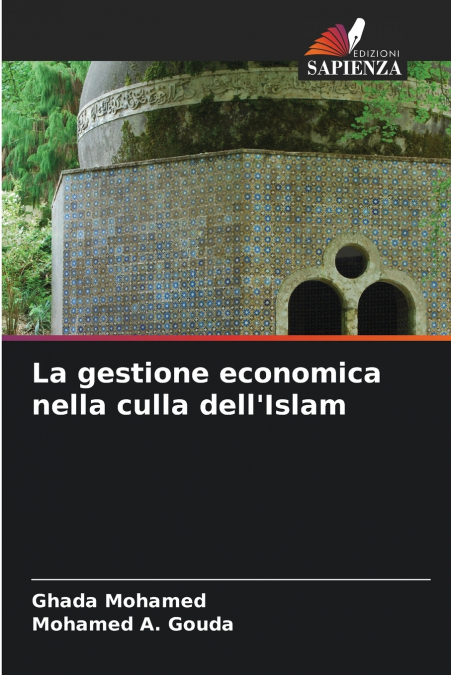La gestione economica nella culla dell’Islam