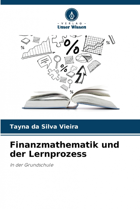 Finanzmathematik und der Lernprozess