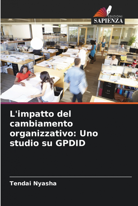L’impatto del cambiamento organizzativo