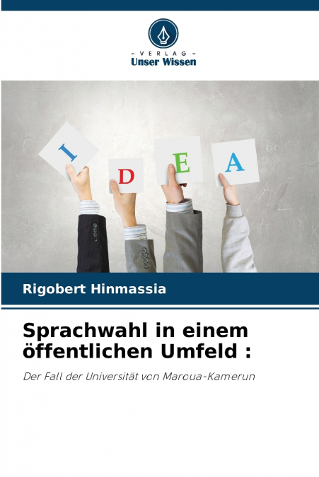 Sprachwahl in einem öffentlichen Umfeld