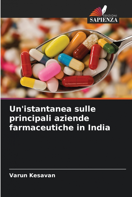 Un’istantanea sulle principali aziende farmaceutiche in India