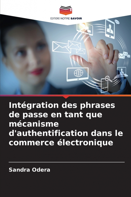 Intégration des phrases de passe en tant que mécanisme d’authentification dans le commerce électronique