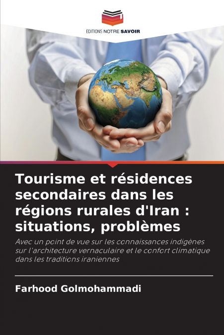 Tourisme et résidences secondaires dans les régions rurales d’Iran