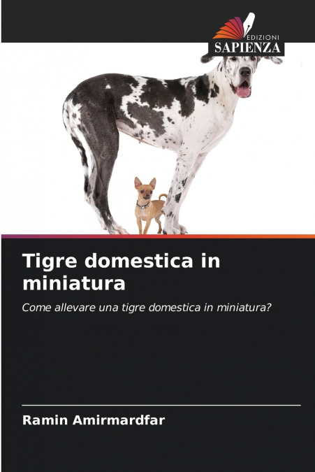 Tigre domestica in miniatura