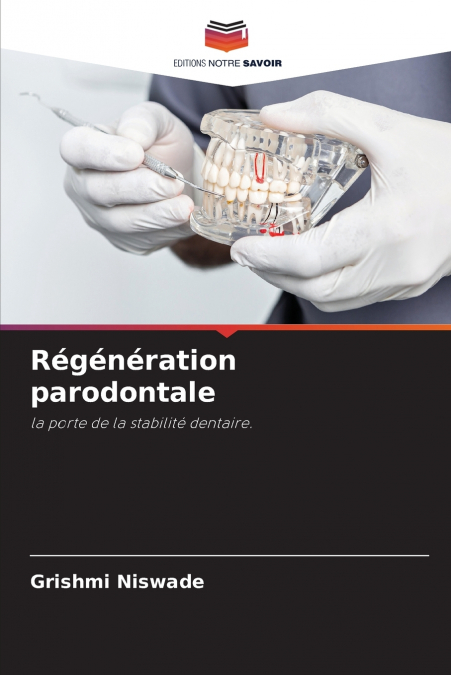 Régénération parodontale