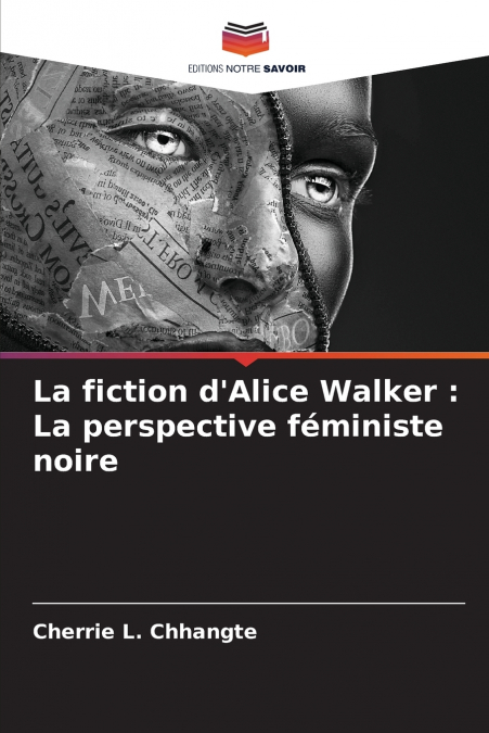 La fiction d’Alice Walker