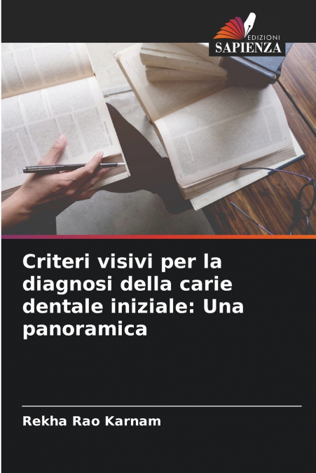 Criteri visivi per la diagnosi della carie dentale iniziale