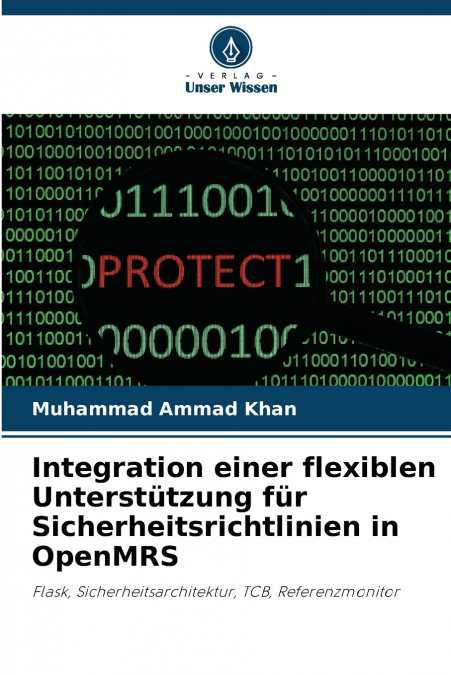 Integration einer flexiblen Unterstützung für Sicherheitsrichtlinien in OpenMRS