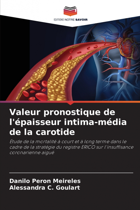 Valeur pronostique de l’épaisseur intima-média de la carotide