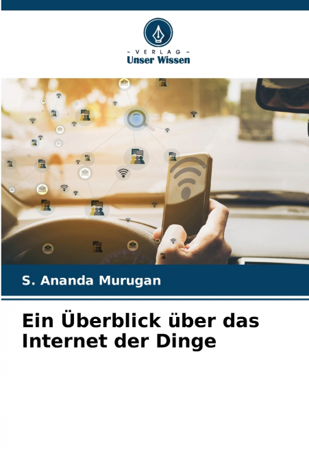 Ein Überblick über das Internet der Dinge