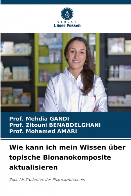 Wie kann ich mein Wissen über topische Bionanokomposite aktualisieren