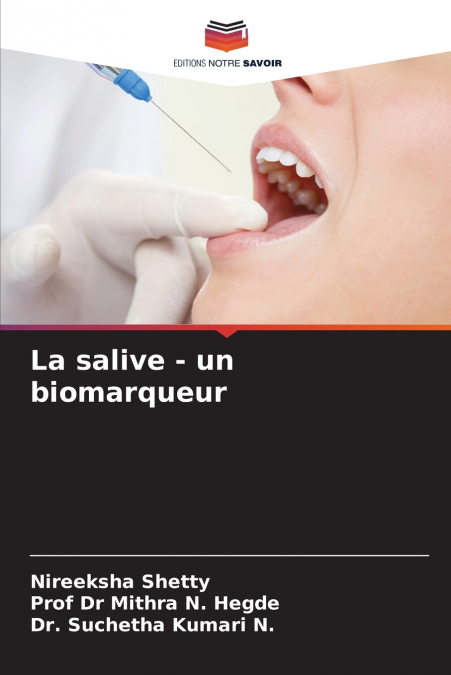 La salive - un biomarqueur
