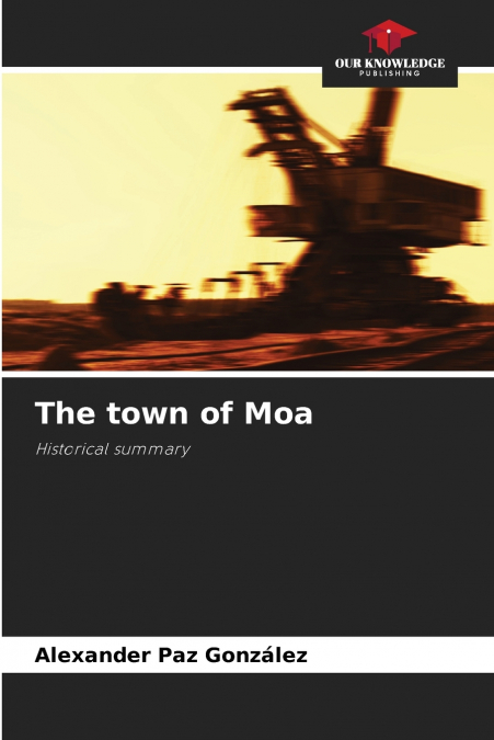 The town of Moa