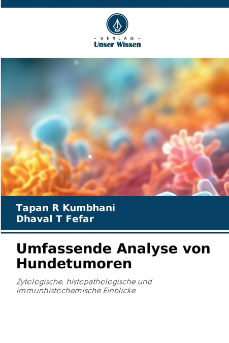 Umfassende Analyse von Hundetumoren
