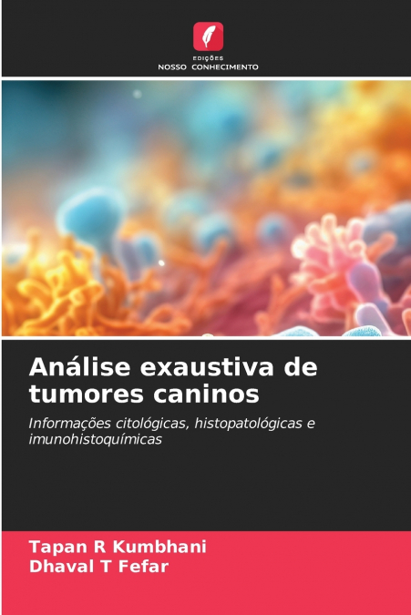 Análise exaustiva de tumores caninos