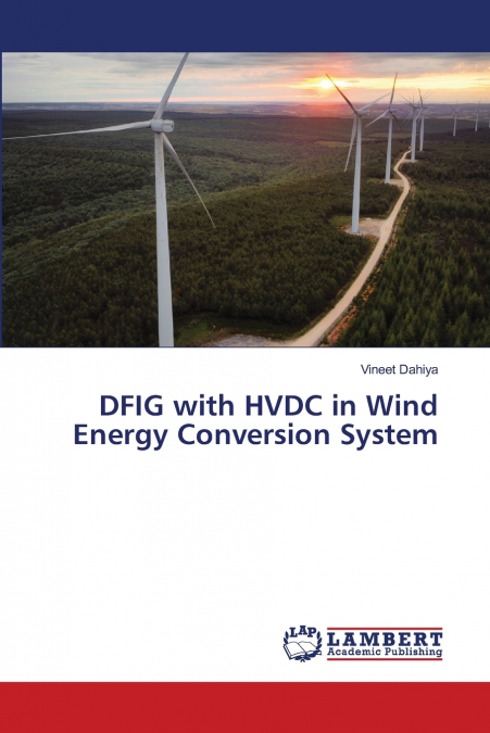 DFIG with HVDC in Wind Energy Conversion System