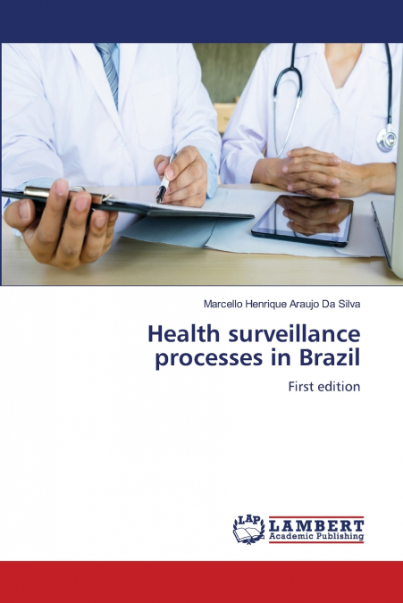 Health surveillance processes in Brazil