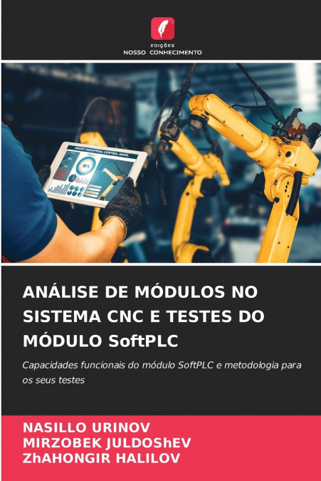ANÁLISE DE MÓDULOS NO SISTEMA CNC E TESTES DO MÓDULO SoftPLC