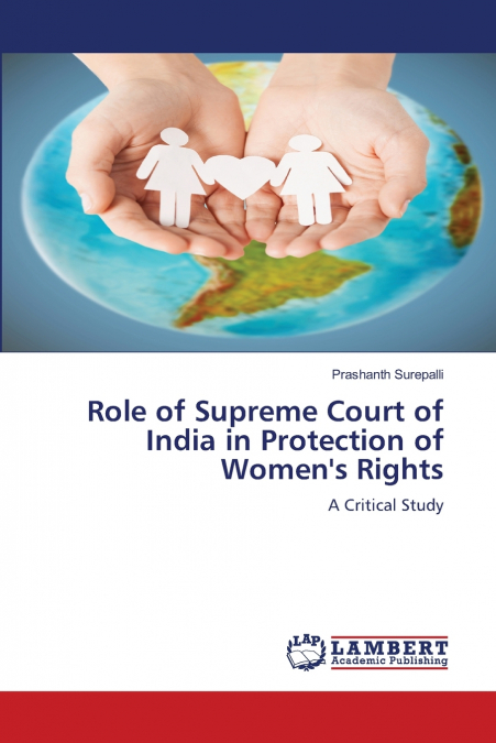 Role of Supreme Court of India in Protection of Women’s Rights