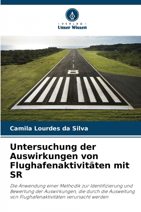 Untersuchung der Auswirkungen von Flughafenaktivitäten mit SR