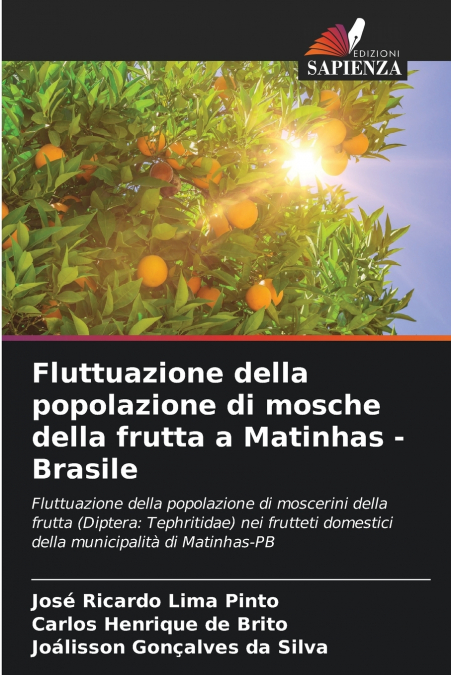 Fluttuazione della popolazione di mosche della frutta a Matinhas - Brasile