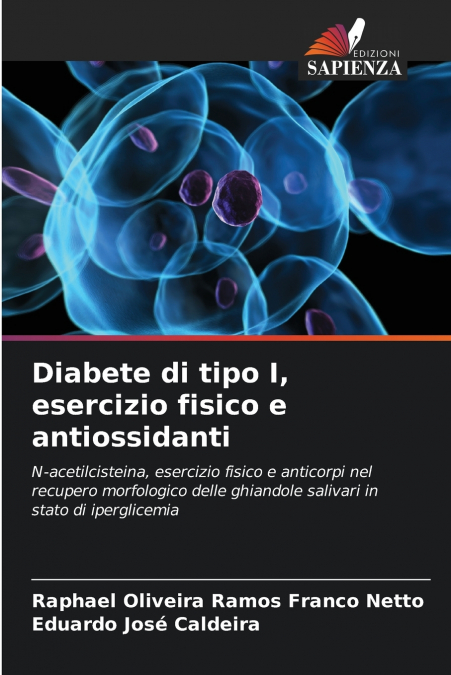 Diabete di tipo I, esercizio fisico e antiossidanti