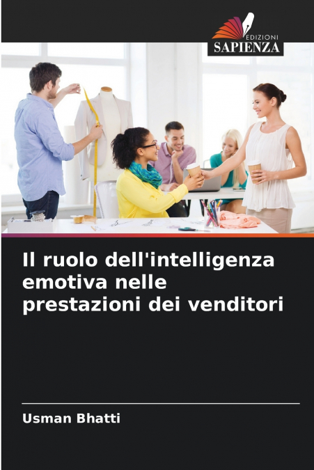 Il ruolo dell’intelligenza emotiva nelle prestazioni dei venditori