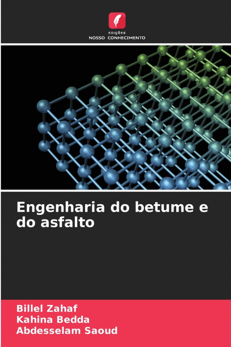 Engenharia do betume e do asfalto