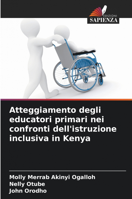 Atteggiamento degli educatori primari nei confronti dell’istruzione inclusiva in Kenya
