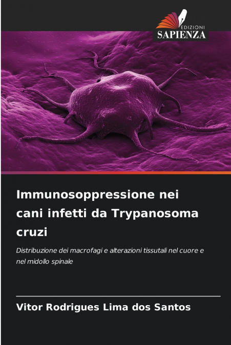 Immunosoppressione nei cani infetti da Trypanosoma cruzi
