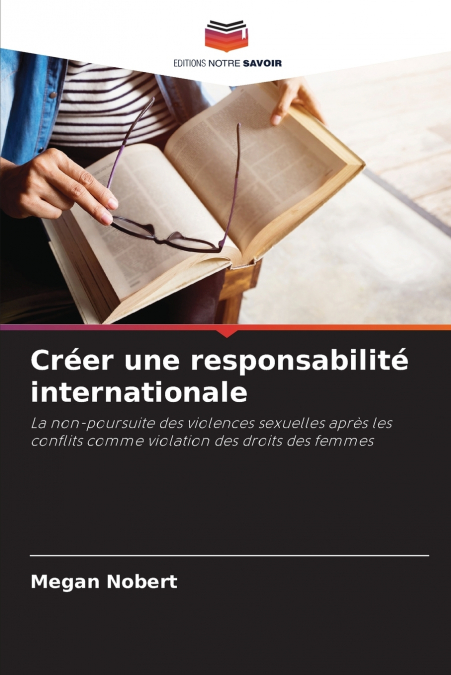 Créer une responsabilité internationale