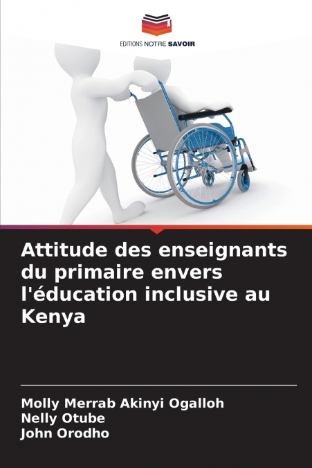 Attitude des enseignants du primaire envers l’éducation inclusive au Kenya