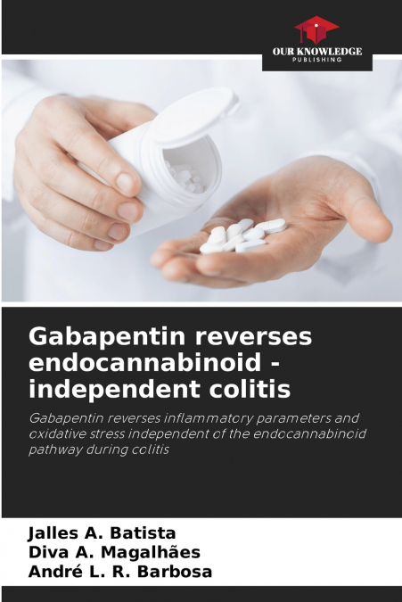 Gabapentin reverses endocannabinoid - independent colitis