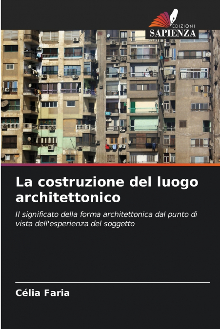 La costruzione del luogo architettonico