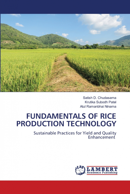 FUNDAMENTALS OF RICE PRODUCTION TECHNOLOGY